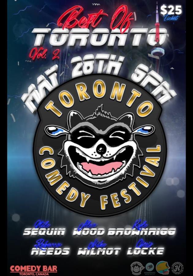 Toronto Comedy Festival Presents: Best of Toronto (Part Two)