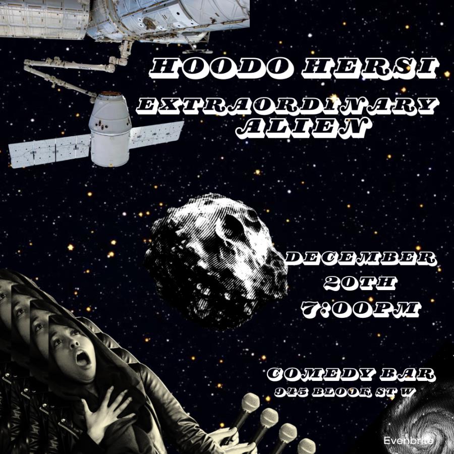 Hoodo Hersi: Extraordinary Alien (a pretty funny comedy show)