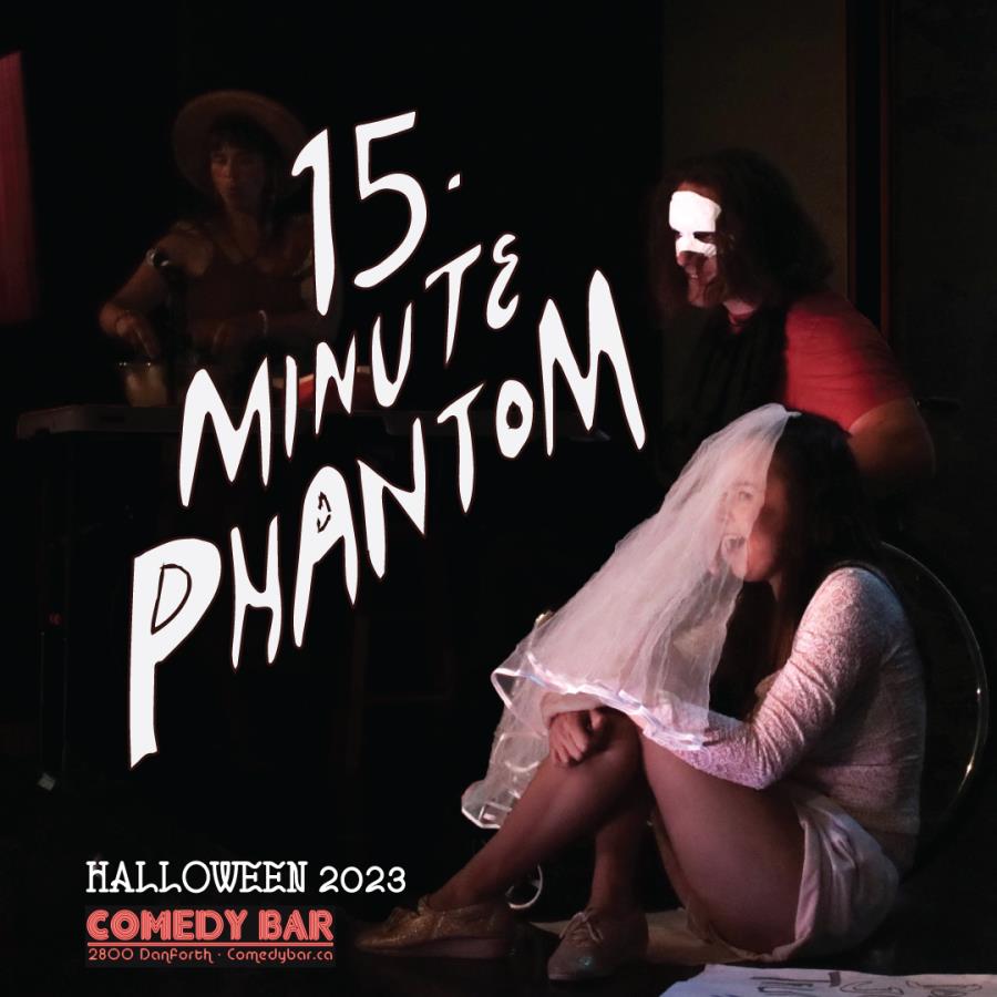 15-Minute Phantom (of the Opera)