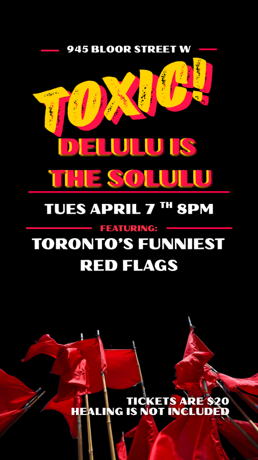 TOXIC:  Delulu Is The Solulu