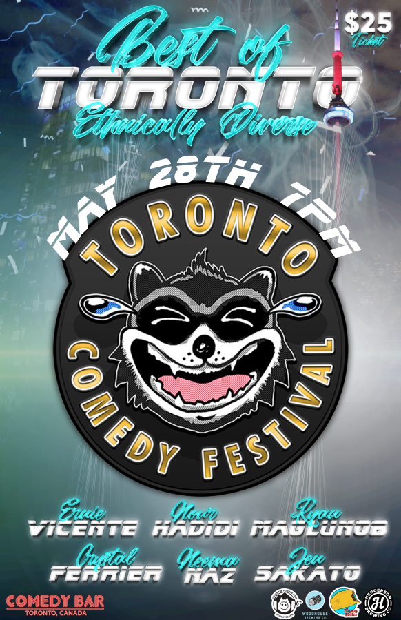 Toronto Comedy Festival Presents: Best of Toronto - Ethnically Diverse Edition