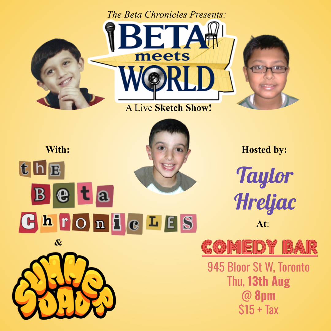 Beta Meets World: A Live Sketch Show!