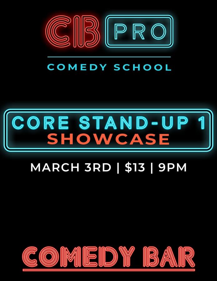 CORE Stand-Up 1 Showcase