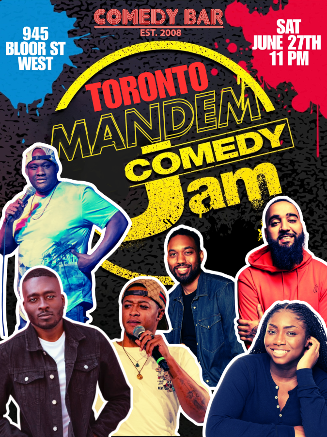 Toronto Mandem Comedy Jam 