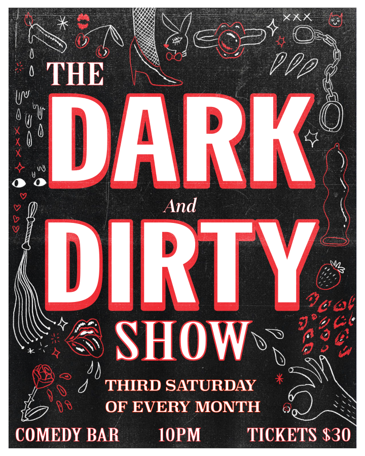 The Dark and Dirty Show