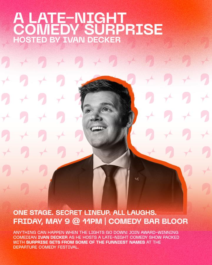 A Late-Night Comedy Surprise - Hosted by Ivan Decker