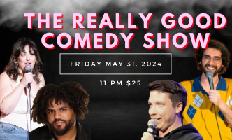 The Really Good Comedy Show