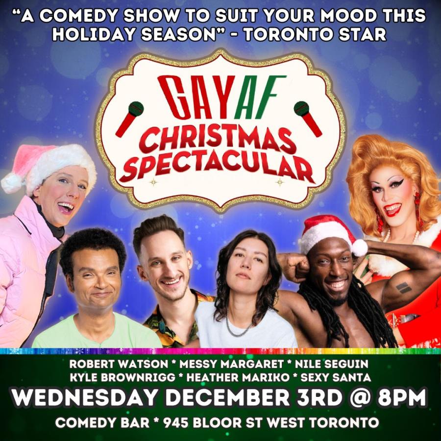 Gay AF Christmas Spectacular!