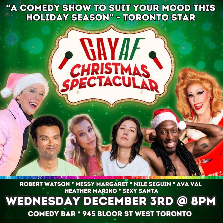 Gay AF Christmas Spectacular!