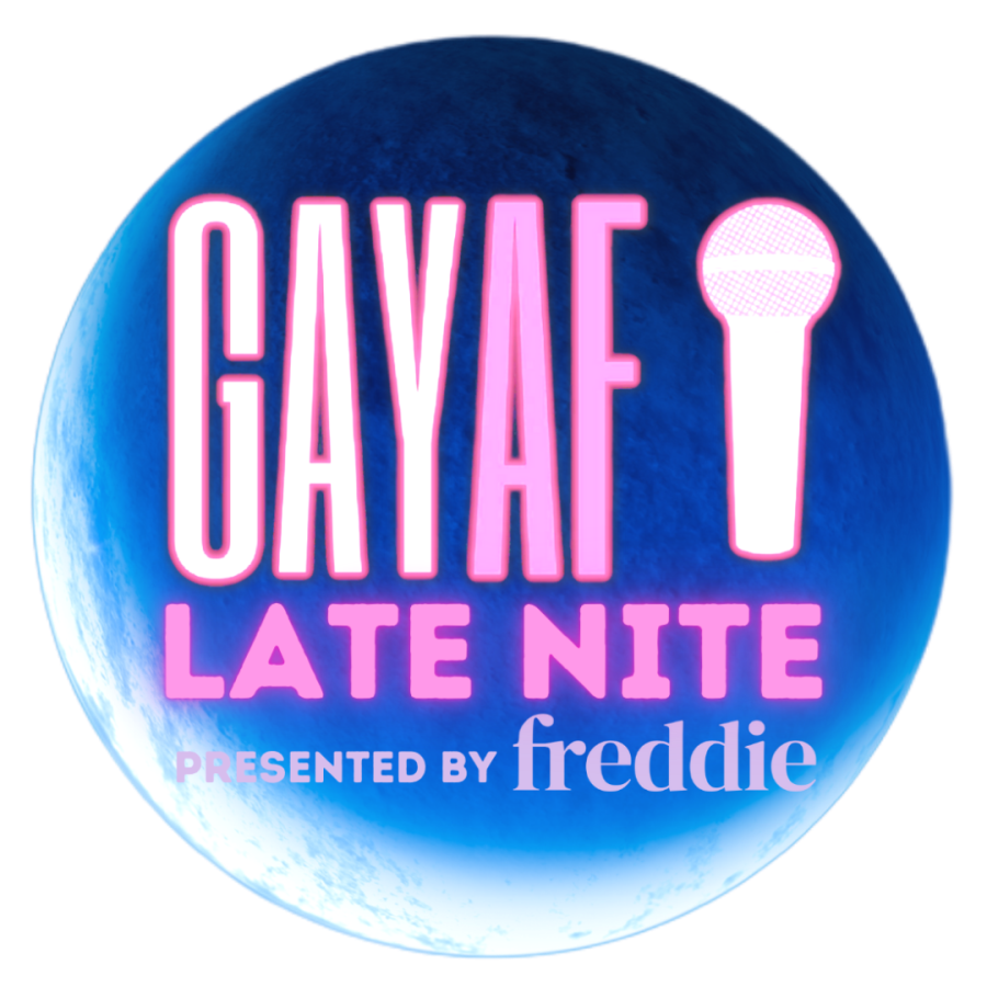 Gay AF Late Nite