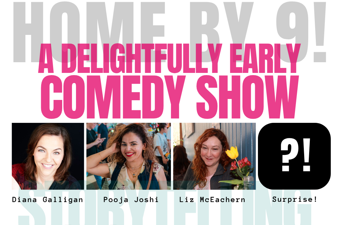 Home by 9 - West End Edition