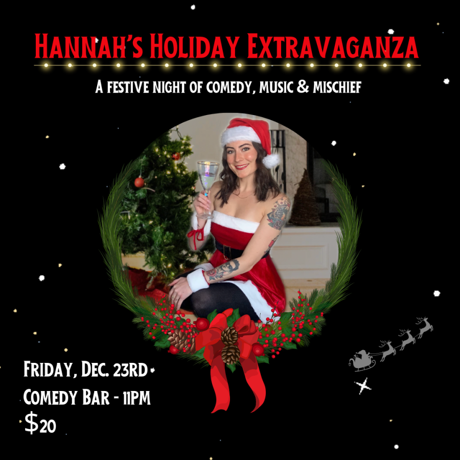 Hannah's Holiday Extravaganza