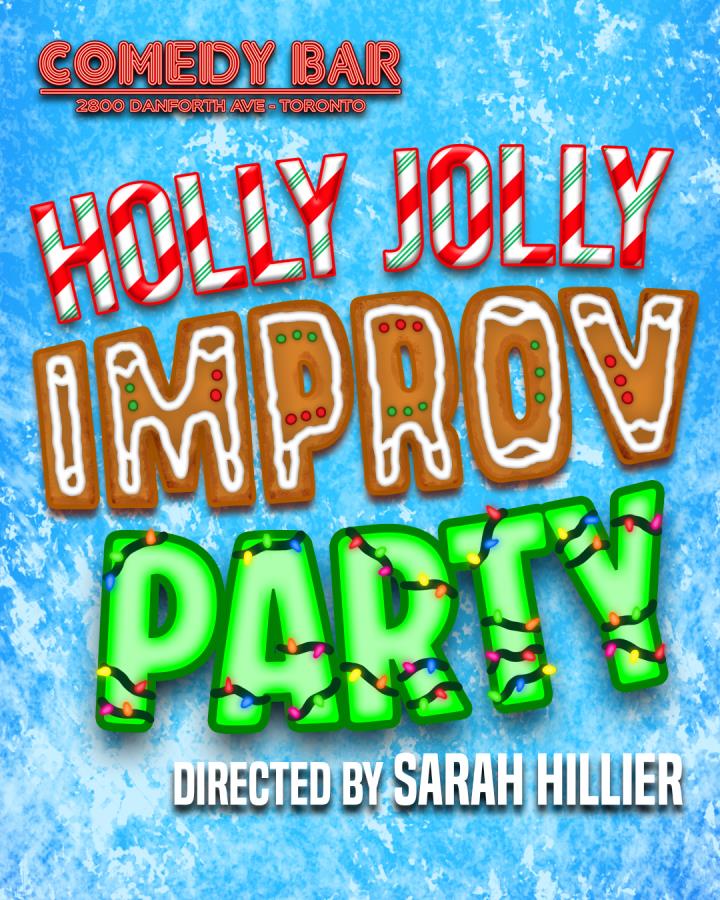 HOLLY JOLLY IMPROV PARTY