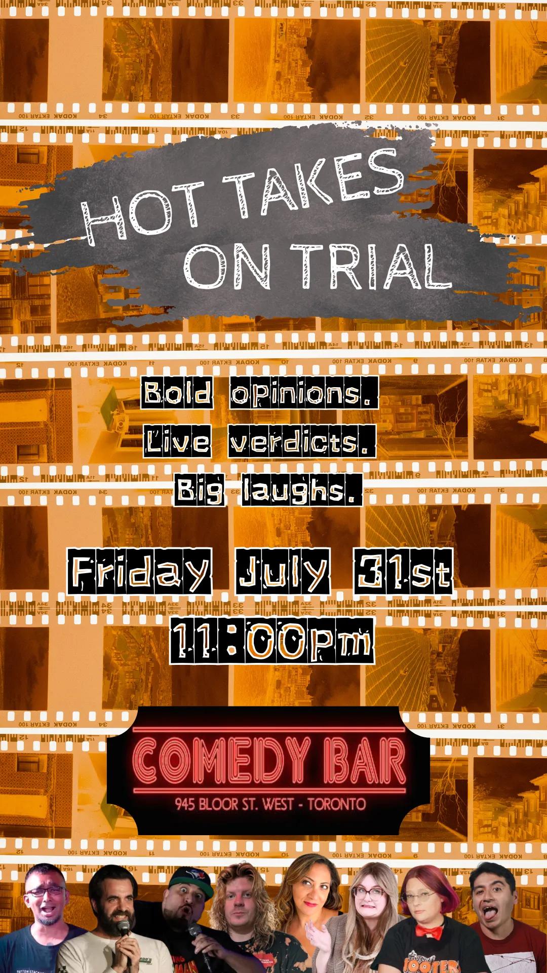 Hot Takes on Trial