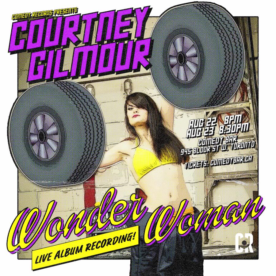 Comedy Records presents Courtney Gilmour LIVE Album Recording