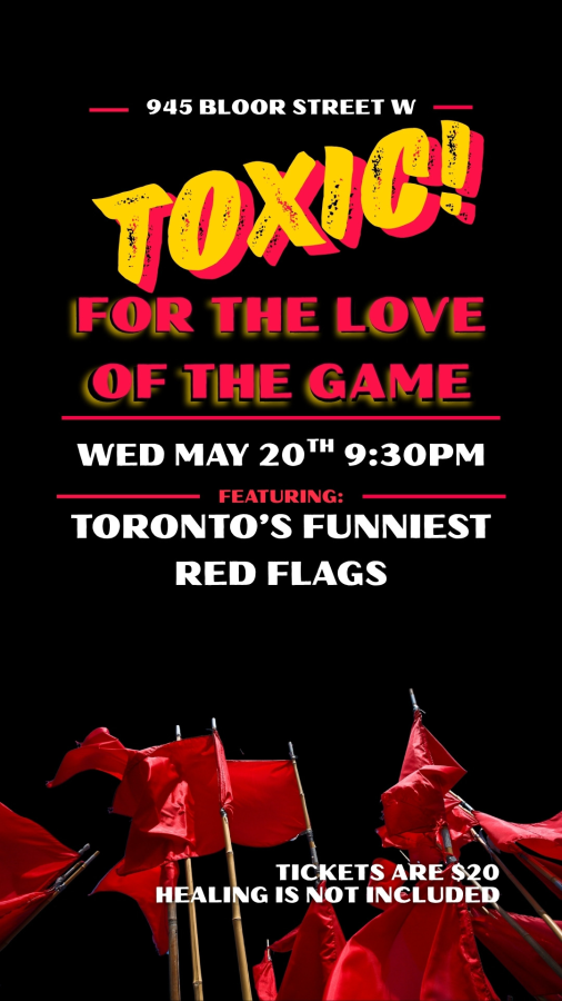 TOXIC: For the Love of the Game