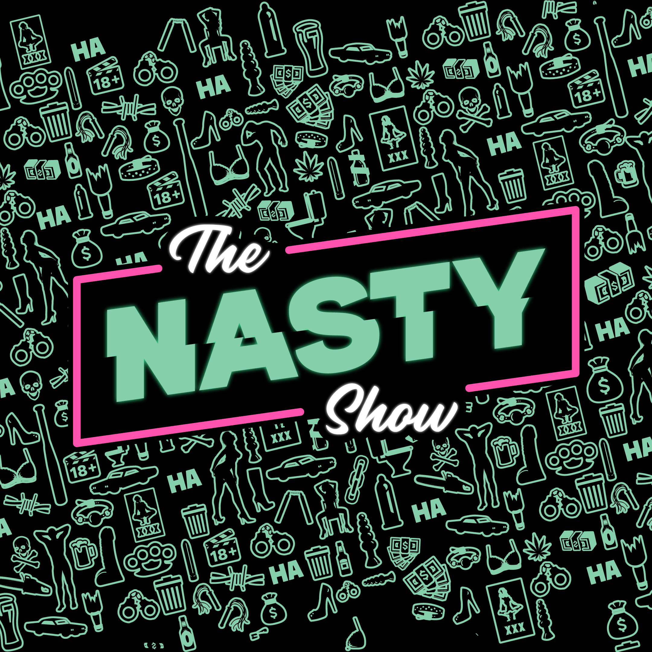 The Nasty Show 