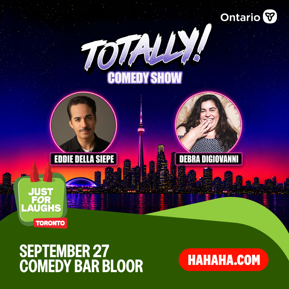 Totally! Comedy Show Feat. Debra DiGiovanni & Eddie Della Siepe