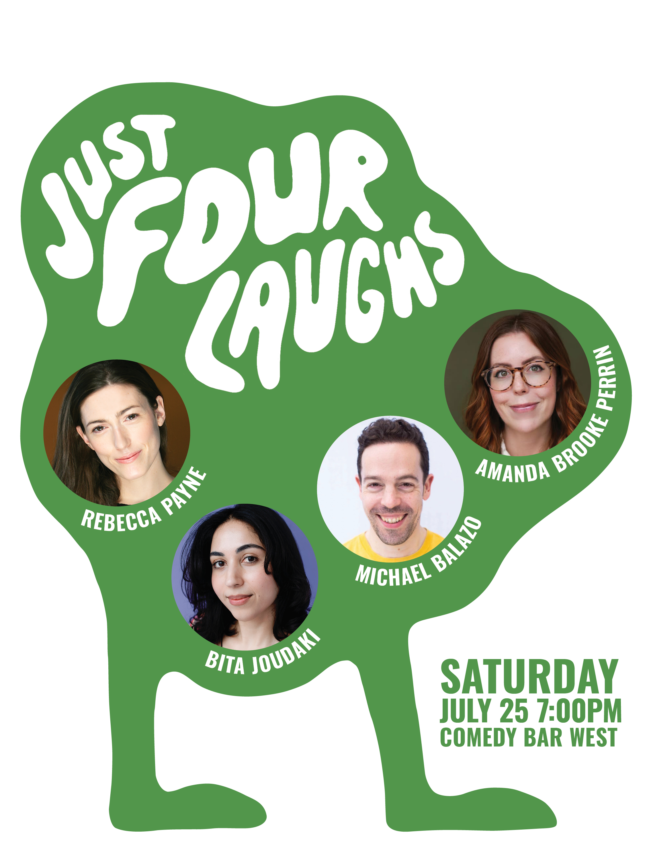 Just FOUR Laughs