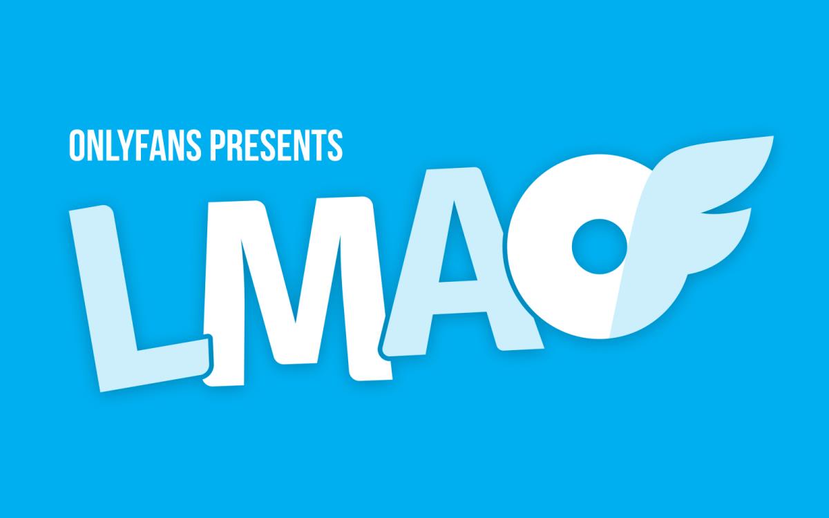 OnlyFans Presents: LMAOF