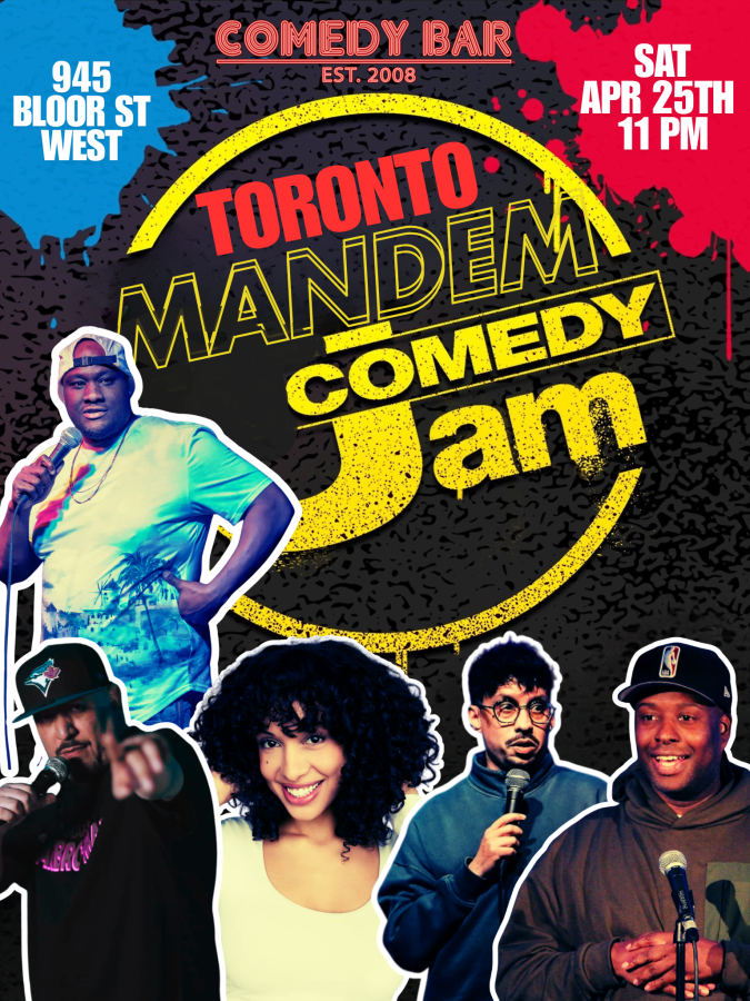 Toronto Mandem Comedy Jam 