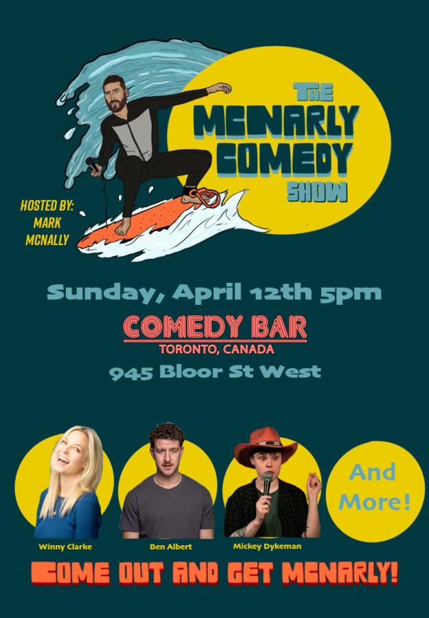 The McNarly Comedy Show
