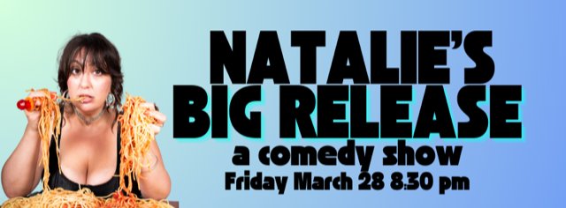 NATALIE'S BIG RELEASE