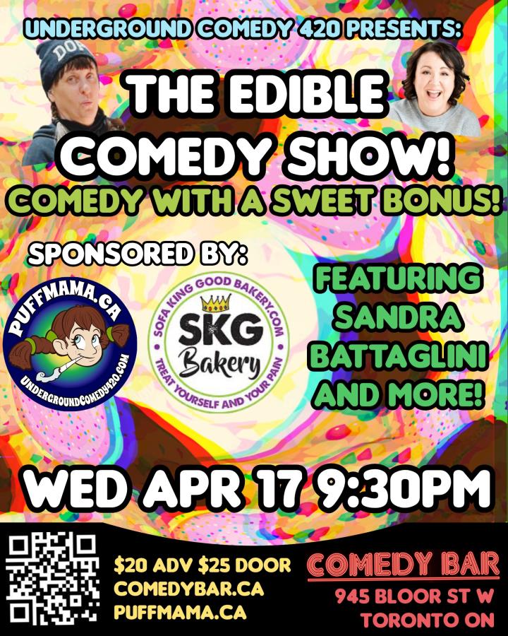 Underground Comedy presents: THE EDIBLE COMEDY SHOW!