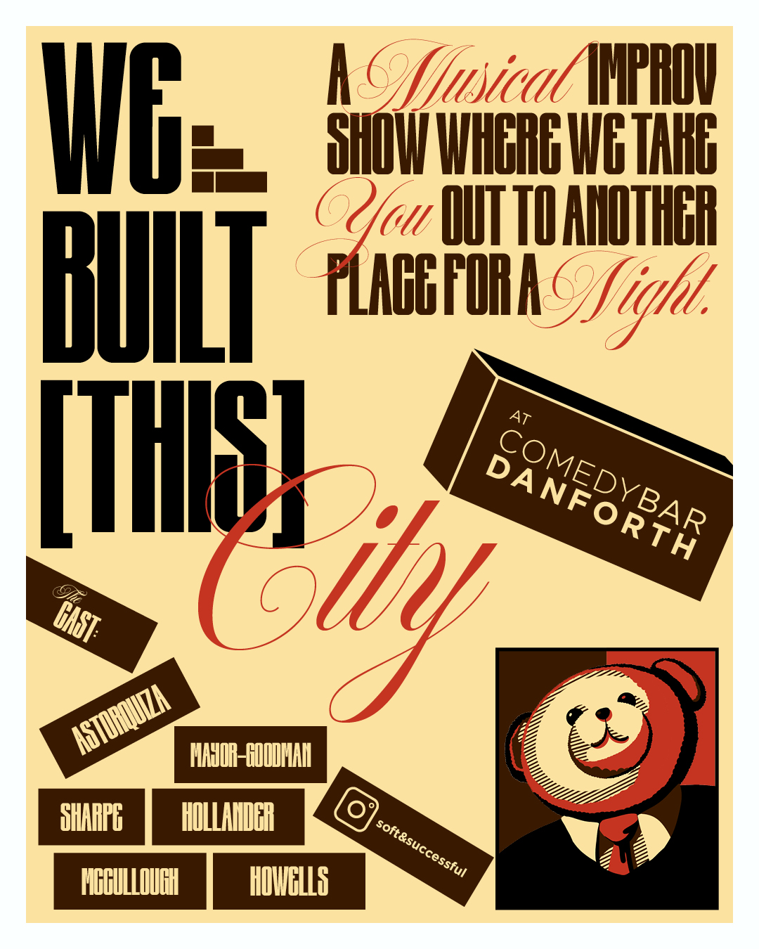 WE BUILT THIS CITY!
