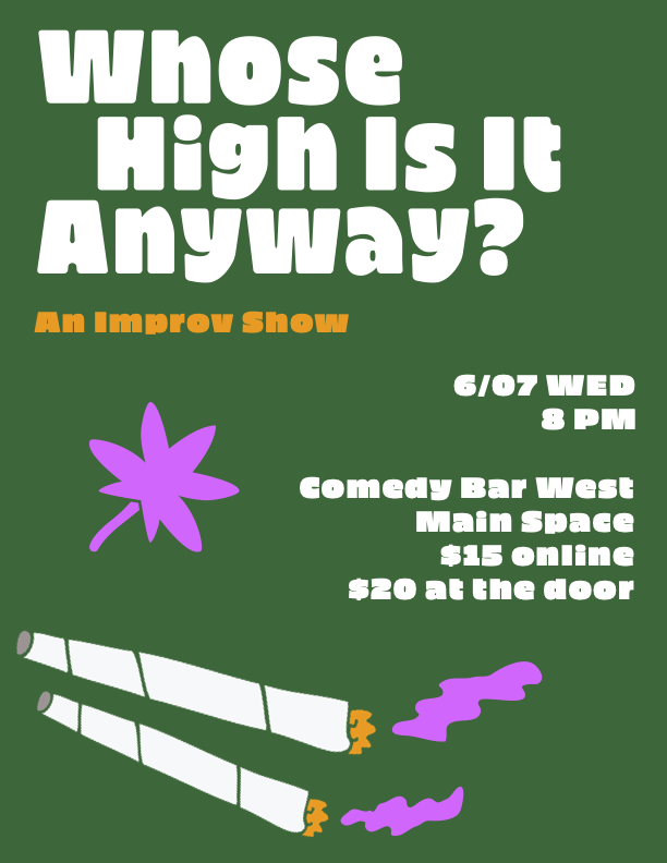 Whose High Is It Anyway?