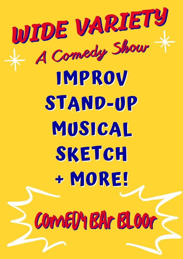 Wide Variety: A Comedy  Show