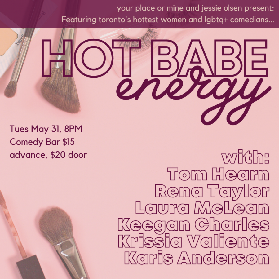 Your Place or Mine presents HOT BABE ENERGY
