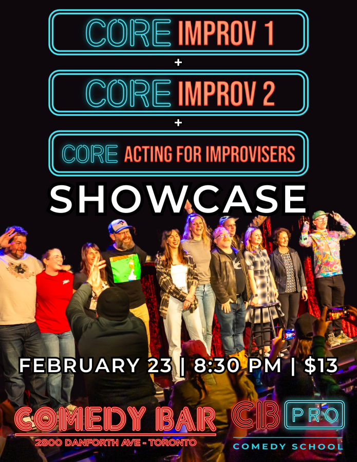 SHOWCASE: Core Improv 1 & 2 & Acting for Improvisers