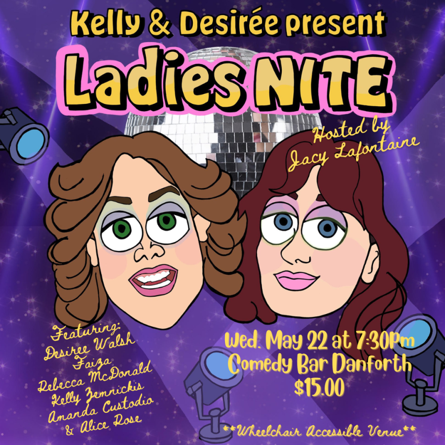 Kelly & Desiree present... Ladies Nite!