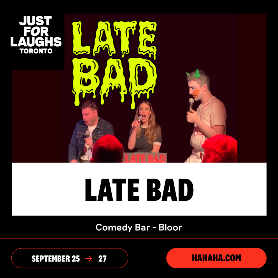LATE BAD