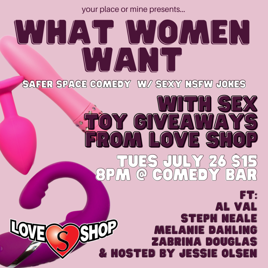 Your Place or Mine Presents "What Women Want" | Comedy Bar