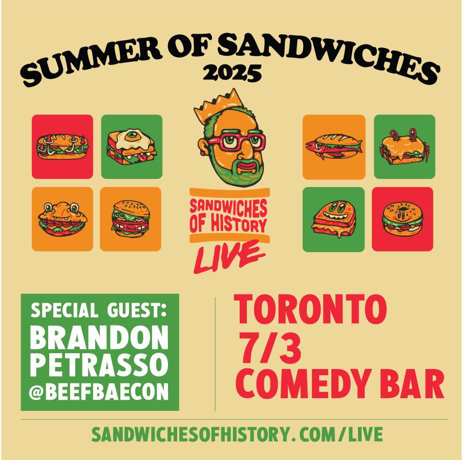 Sandwiches of History: Live!