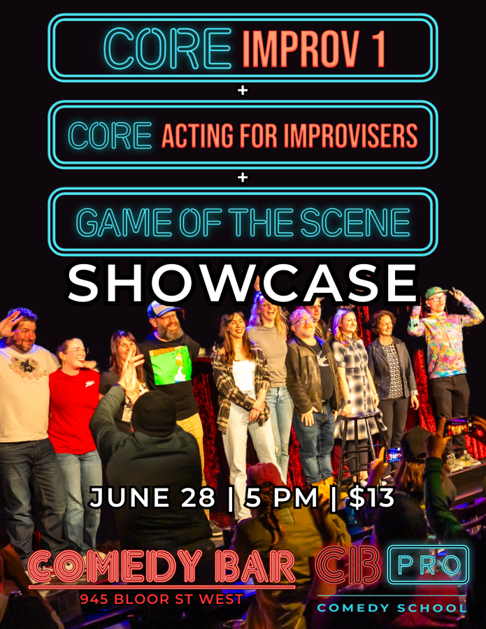 SHOWCASE: Core Improv 1, Acting for Improvisers & Game of the Scene