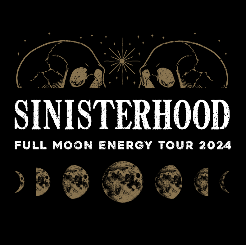 Sinisterhood: Full Moon Energy