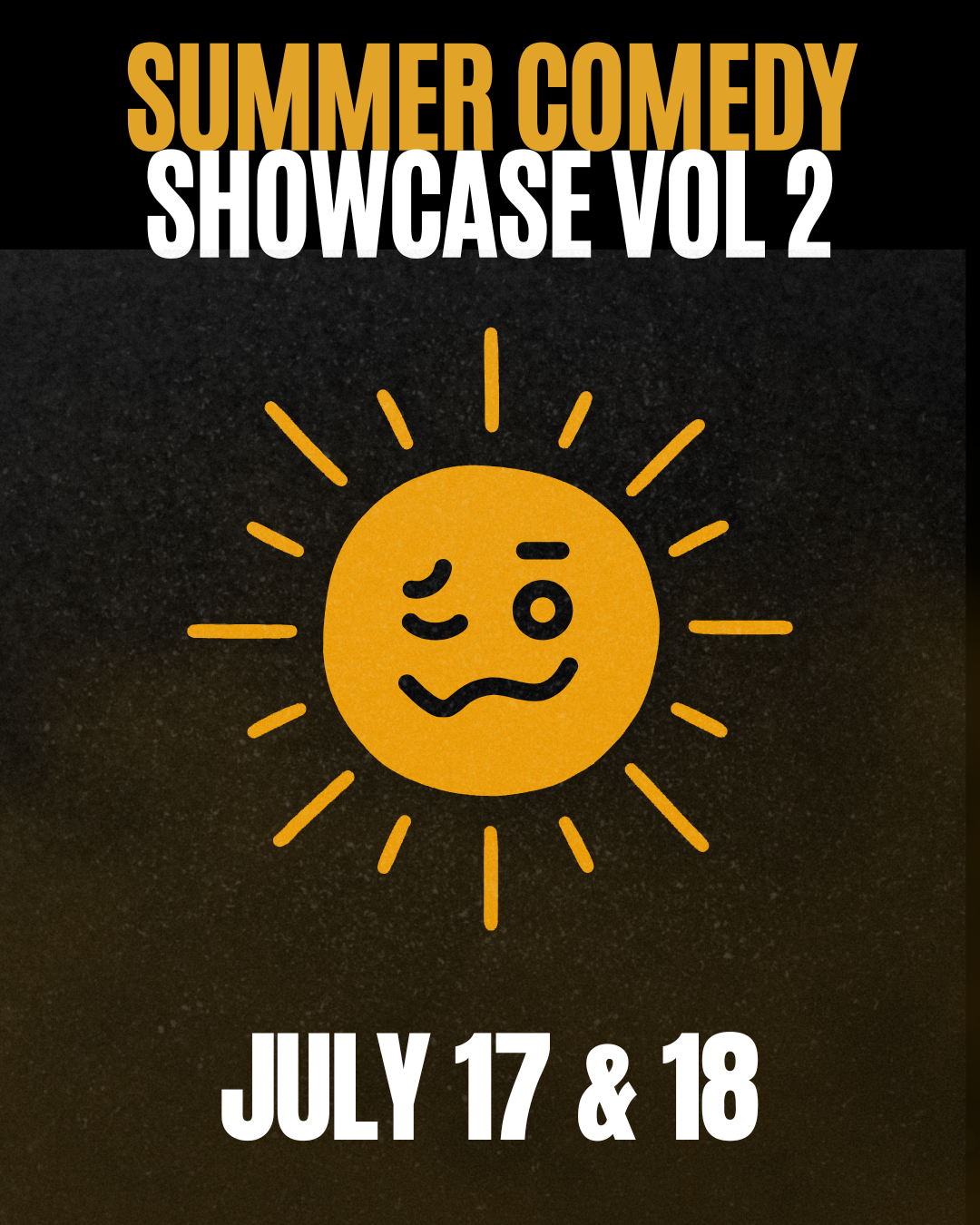 Summer Comedy Showcase Vol. 2